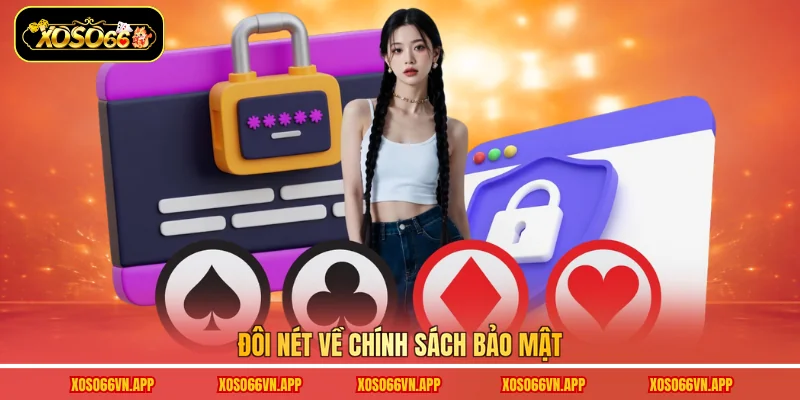 Đôi nét về chính sách bảo mật